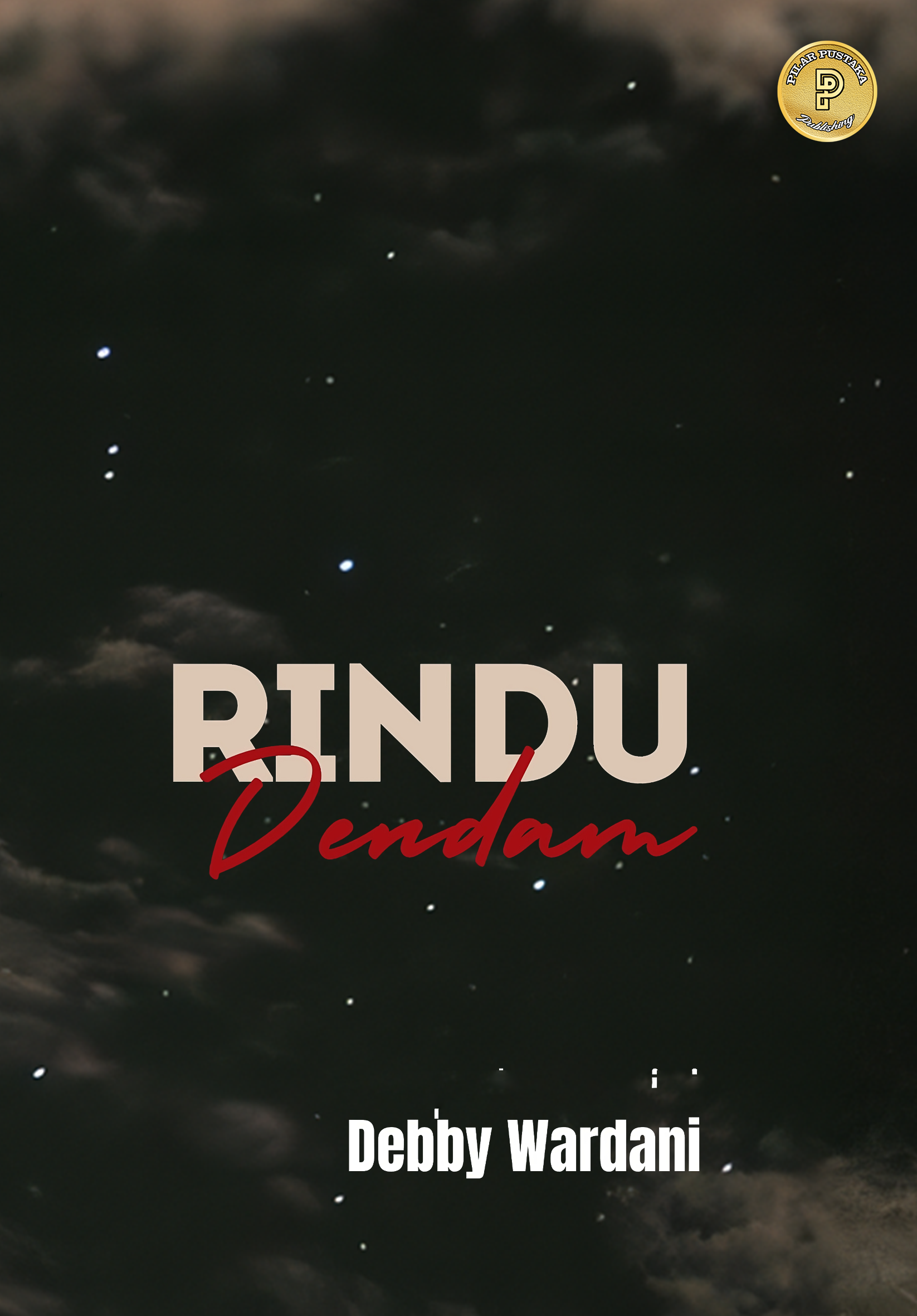 RINDU DENDAM